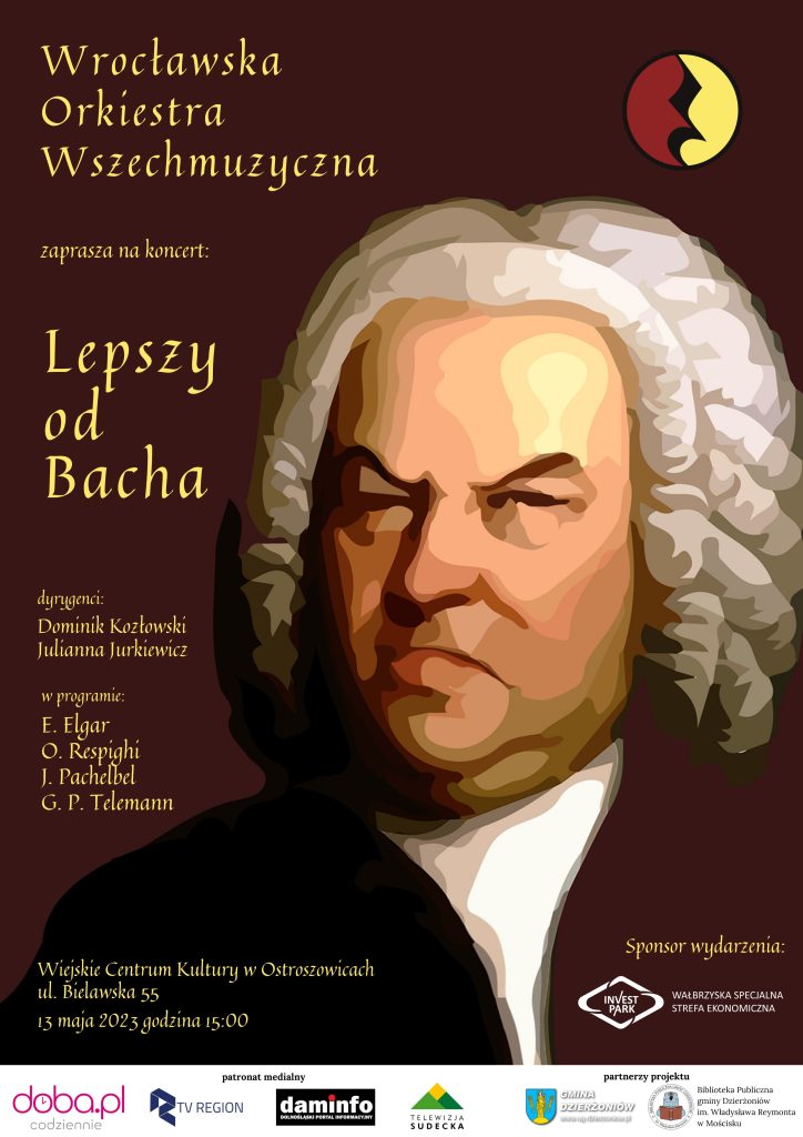 plakat koncertu Wrocławskiej Orkiestry Wszechmuzycznej "Lepszy od Bacha"